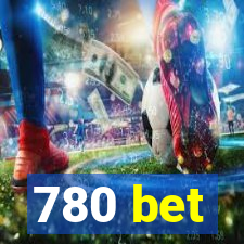 780 bet